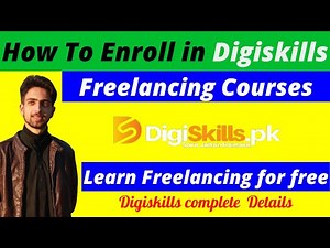 How to Enroll in Digiskills Freelancing courses - Learn Freelancing for Free - free online courses