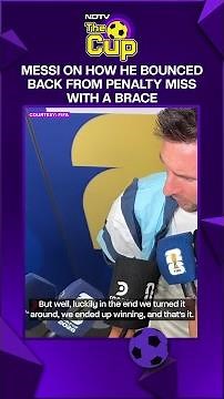 FIFA World Cup 2026 | Lionel Messi On How He Bounced Back From Penalty Miss With A Brace