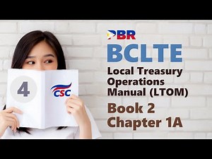 BCLTE - Local Treasury Operations Manual (#4 Book 2 Chapter 1A)