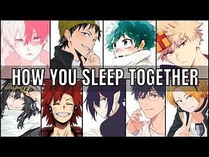 How you two sleep together | bnha x Listener | MHA ASMR