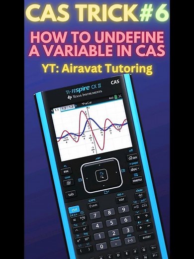 UNDEFINE VARIABLES ON TI-NSIPRE CX CAS-II (VCE METHODS) #vce
