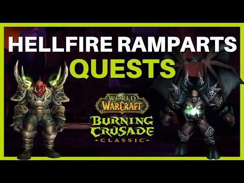 Hellfire Ramparts Quest Guide (TBC Classic) | Where to Pick Up Ramparts Quests