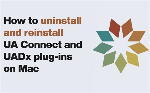 UA 支持：如何在 macOS 上卸载和重新安装 UA Connect 和 UAD 本机插件