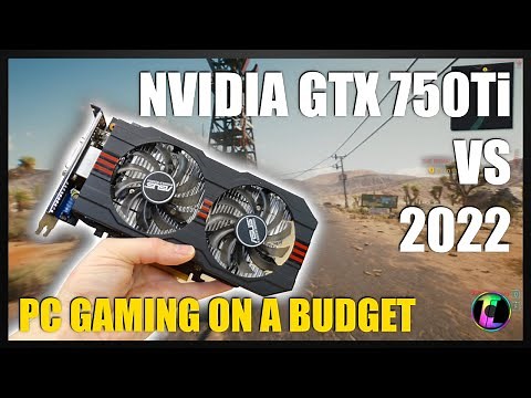 Is it worth buying this in GPU 2022? - Nvidia Geforce GTX 750Ti.