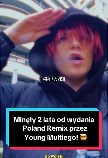 Minęły 2 lata od wydania Poland Remix przez Young Multiego! 🤯 #youngmulti #multi #dlaciebie #viral