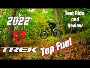 All New 2022 Trek Top Fuel | Test Ride and Review | Downcountry trail ripper or XC Marathon Machine?