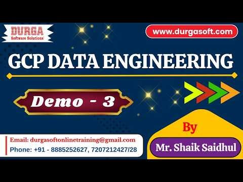GCP DATA ENGINEERING tutorials || Demo - 3 || by Mr. Shaik Saidhul On 03-07-2026 @7AM (IST)