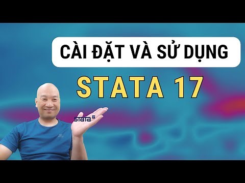 Hướng dẫn cài đặt và sử dụng STATA 17 | TS.BS.Vũ Duy Kiên