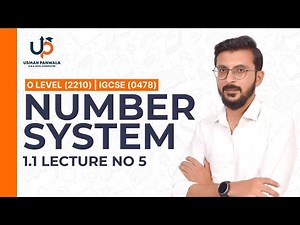 Number System 1.1 [Part 5] | O Levels & IGCSE Computer Science (2210/0478)