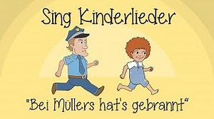 Bei Müllers hat's gebrannt - Kinderlieder zum Mitsingen | Klatschreime | Sing Kinderlieder Chords - ChordU