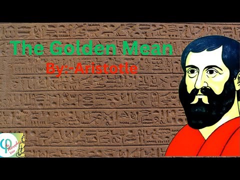 The Golden Mean : Aristotle