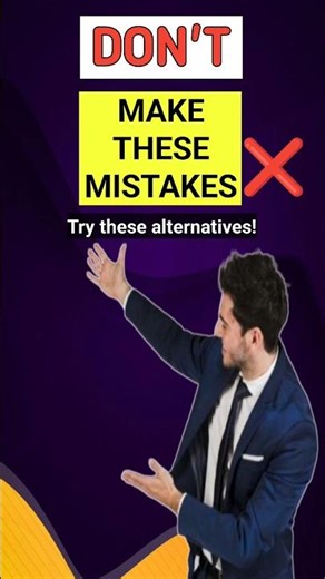 Don't makes these mistakes in english| Try these alternatives! #english