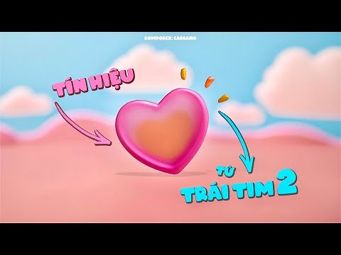 Cassano | Tín Hiệu Từ Trái Tim 2 | OFFICIAL VIDEO LYRICS