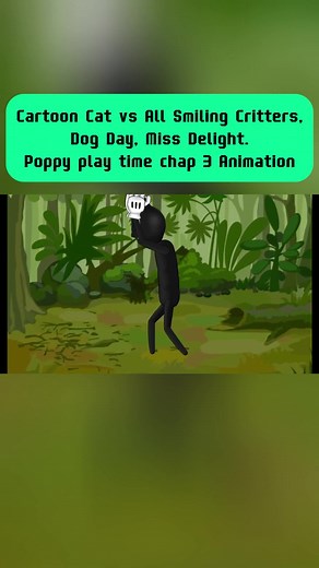 Cartoon Cat vs All Smiling Critters, Dog Day, Miss Delight. Poppy play time chap 3 Animation. #cartoon #animation #CartooCat #SmilingCritters