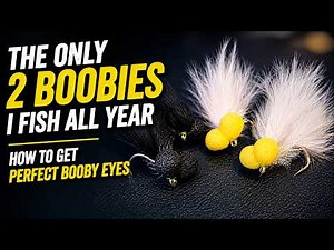 Stop Tying Ugly Booby Eyes – Do This Instead (The Best Two Booby Patterns)
