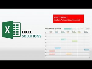 Astuces Excel - Création d'un agenda personnalisé dynamique