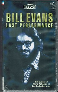 Bill Evans - Last Performance