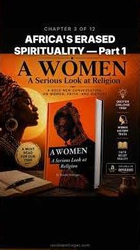 Africa's Powerful Goddesses Were ERASED From Your Scripture | AWOMEN