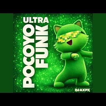 ULTRA POCOYO FUNK (Super Slowed)