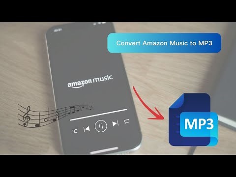 [2026 Newest] How to Convert Amazon Music to MP3