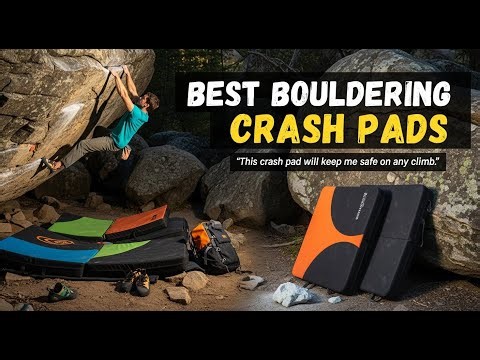 TOP 5 Best Bouldering Crash Pads 2025 | Crash Pads That Will Save Your Climbing Adventures