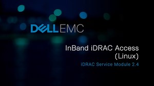 How to Enable the Inband iDRAC Access feature for Linux systems in iDRAC Service Module 2.4