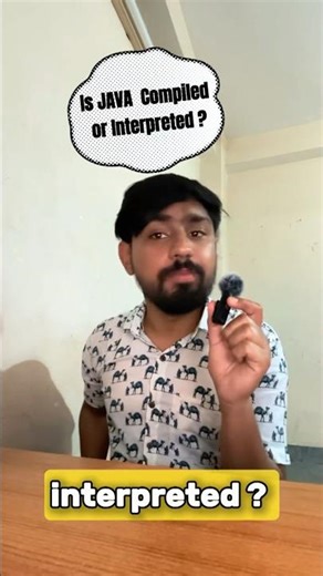 Is Java Compiled or Interpreted? Everyone Get This Wrong !