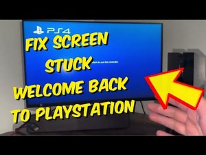 How To Fix Stuck/Frozen "Welcome Back To Playstation" Screen In 2024