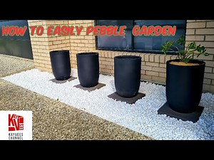How to easily lay white Pebbles in the Garden..(Better not to put sand under the pebbles) FAQ added