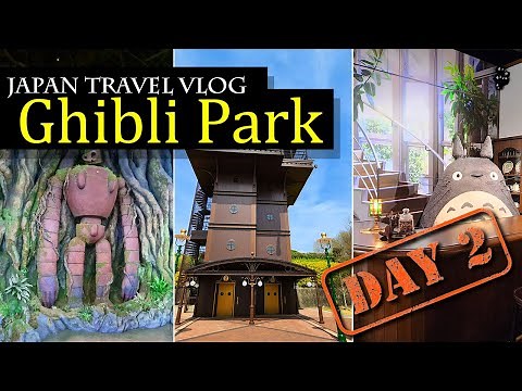 Is Studio Ghibli Park Japan (ジブリパーク) worth visiting ? (How to buy Tickets)
