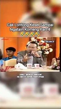 THIS TIME IT'S KOMENG'S TURN TO ANNOY CAK LONTONG PART 4