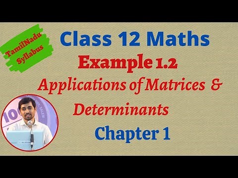 Class 12 Maths | Example 1.2 | Chapter 1 | Applications of Matrices and Determinants