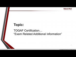 TOGAF Certification - Exam Related Additional Information