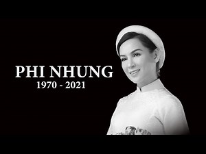 Nữ Ca Sĩ Phi Nhung Qua Đời (1970-2021)