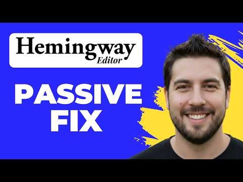 How To Fix Passive Voice In Hemingway (2026 Guide)