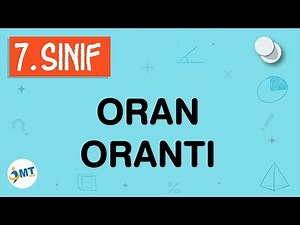 Oran ve Orantı Konu Anlatımı 7. Sınıf Matematik