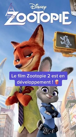 Zootopie 2 : développement et sortie attendue !