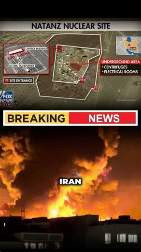 Breaking: Iran's Natanz Nuclear Facility Hit in Major Airstrike