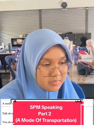 Mastering English Speaking: A Guide to SPM Speaking Test Part 2