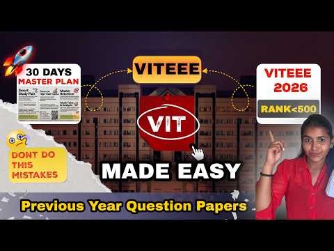 VITEEE 2026 Strategy 🔥 Full Master Plan + Previous Year Papers📄| Crack VIT in 30 Days😵|VIT RoadMap🎒
