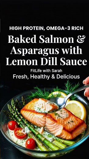 Baked Salmon & Asparagus with Lemon Dill Sauce