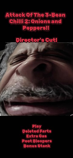 Funny Fart Moments in 3-Bean Chili Video