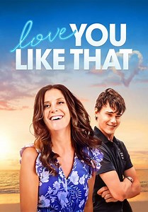 Love You Like That (2021)