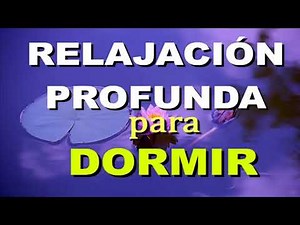 DEEP RELAXATION FOR SLEEP.