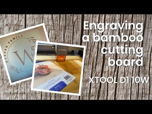 Engraving Bamboo Cutting Board with Xtool D1