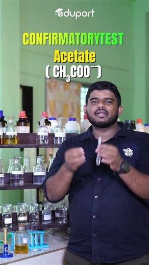 Identification of Acetate | Plus Two Chemistry Lab