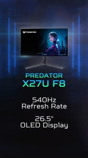 589 reactions · 17 shares | Meet the NEW #PredatorX27 OLED beast! 26.5" with 540Hz refresh + VESA DisplayHDR True Black 500. So smooth, it's savage! | Acer India | Facebook