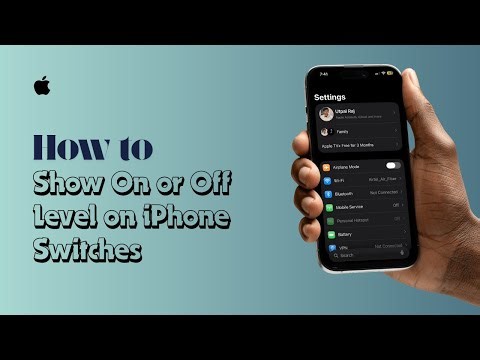 How to Show On or Off Level on iPhone Switches