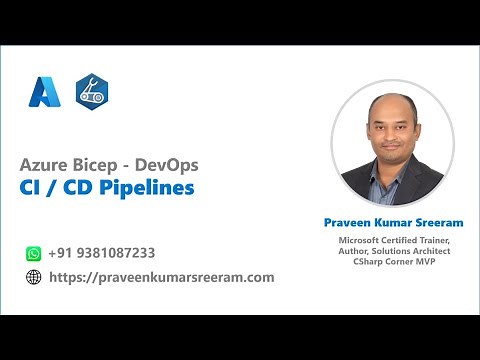 47. Azure Bicep - Integrate with Azure DevOps YAML Pipelines