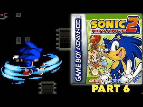 Sonic Advance 2 Part 6 [SONIC]